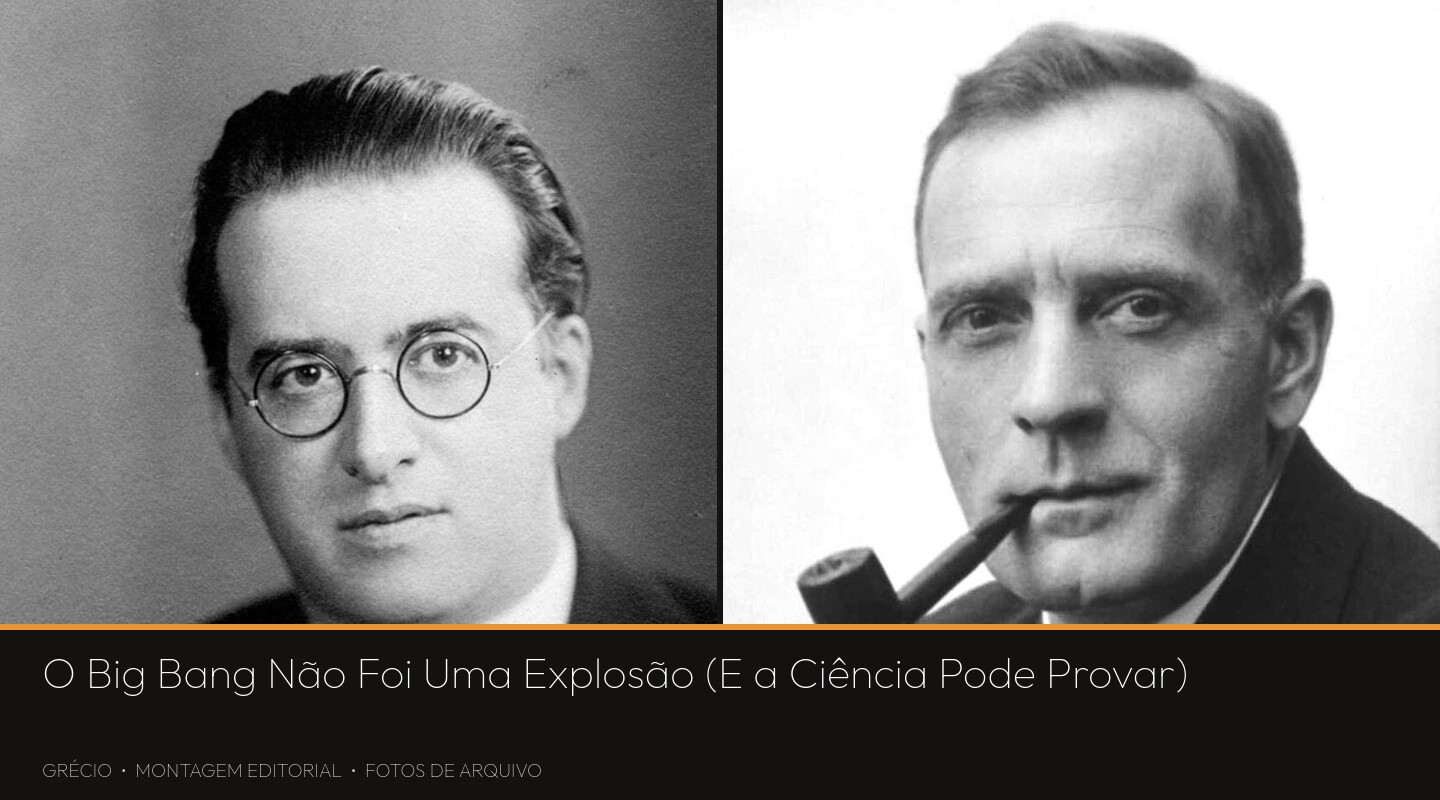 Montagem com fotos de arquivo: à esquerda, retrato do padre e cosmólogo Georges Lemaître no início dos anos 1930, de óculos redondos e colarinho clerical; à direita, retrato de estúdio do astrônomo Edwin Hubble em 1931, com cachimbo.